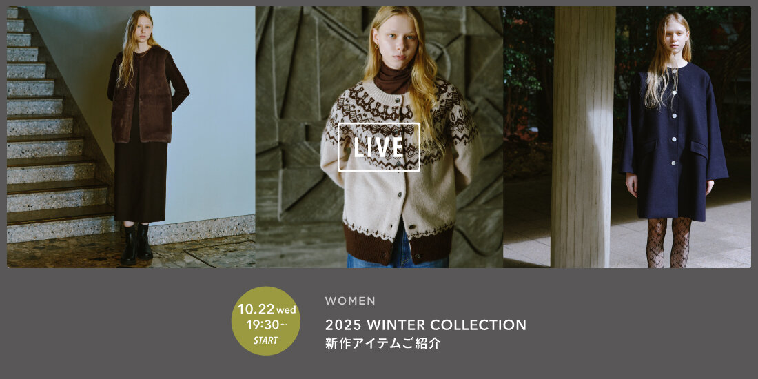 「2025 WINTER COLLECTION」新作アイテムご紹介  green label relaxing