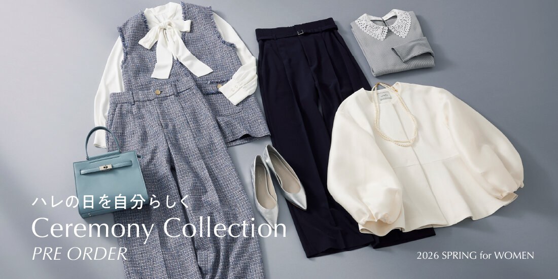 CEREMONY COLLECTION pre-order  green label relaxing