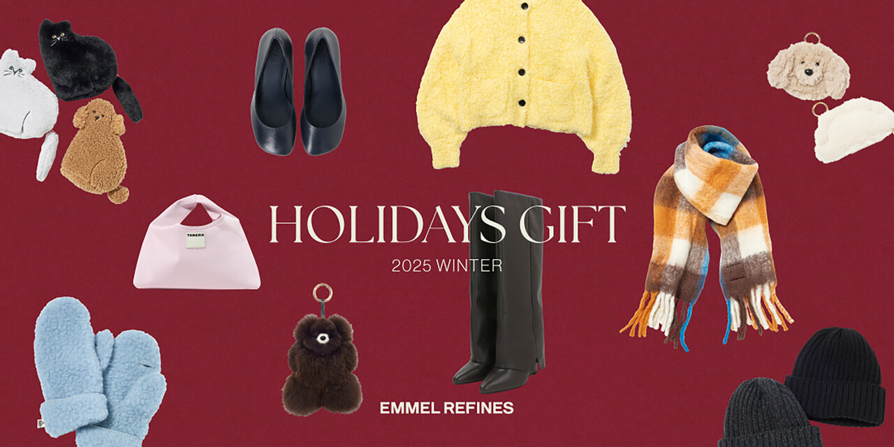 HOLIDAYS GIFT  エメル リファインズ