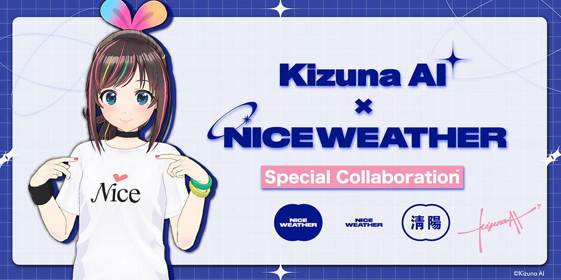＜KIZUNA AI＞for＜NICE WEATHER＞SPECIAL COLLABORATION