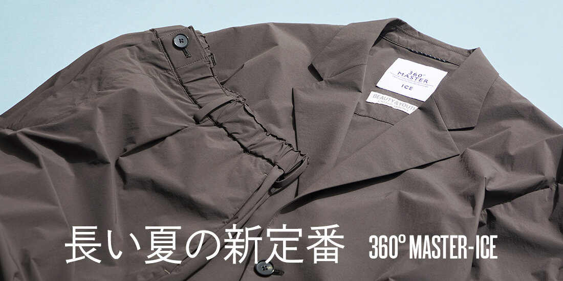長い夏の新定番  BEAUTY&YOUTH
