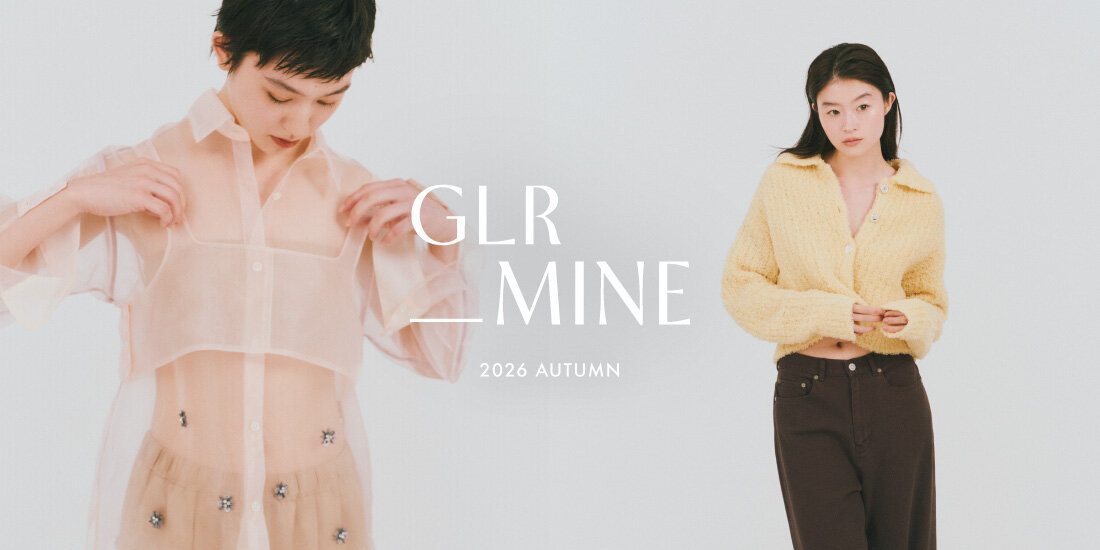 GLR＿MINE 2026 AUTUMN