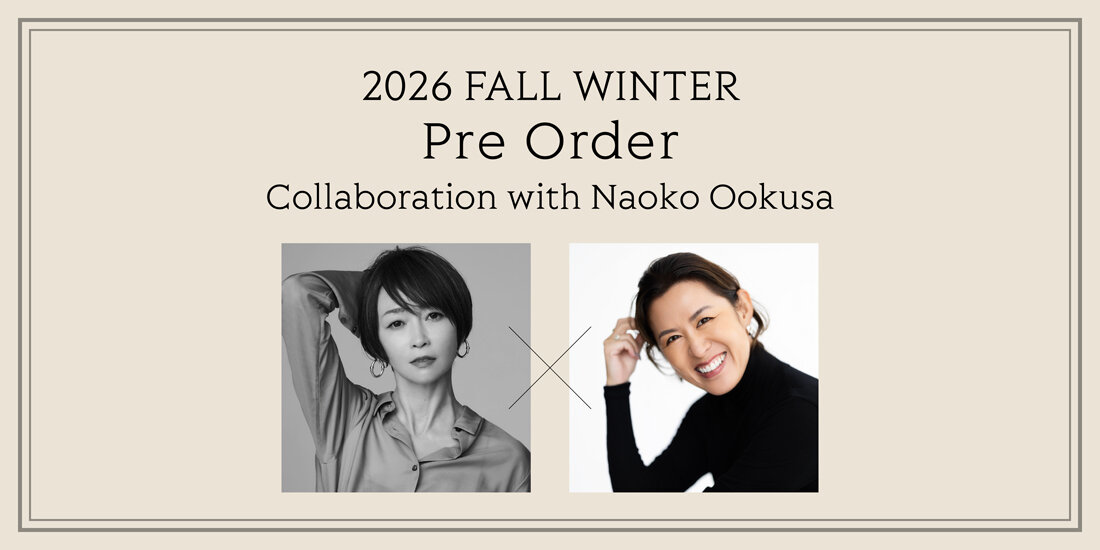 ＜PRE ORDER＞ 2026 FALL WINTER in OCTOBER