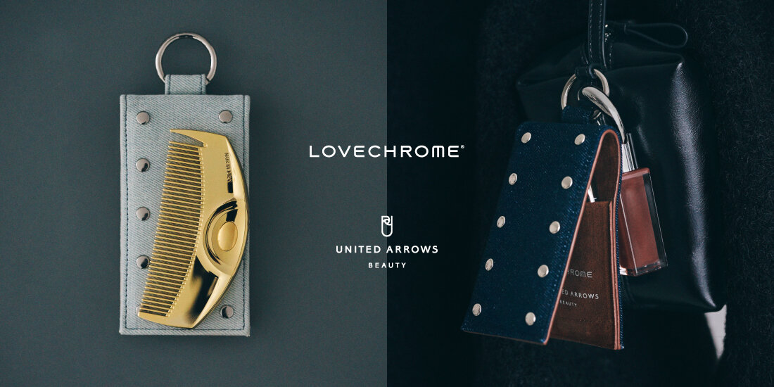 LOVECHROME × UNITED ARROWS BEAUTY vol.2