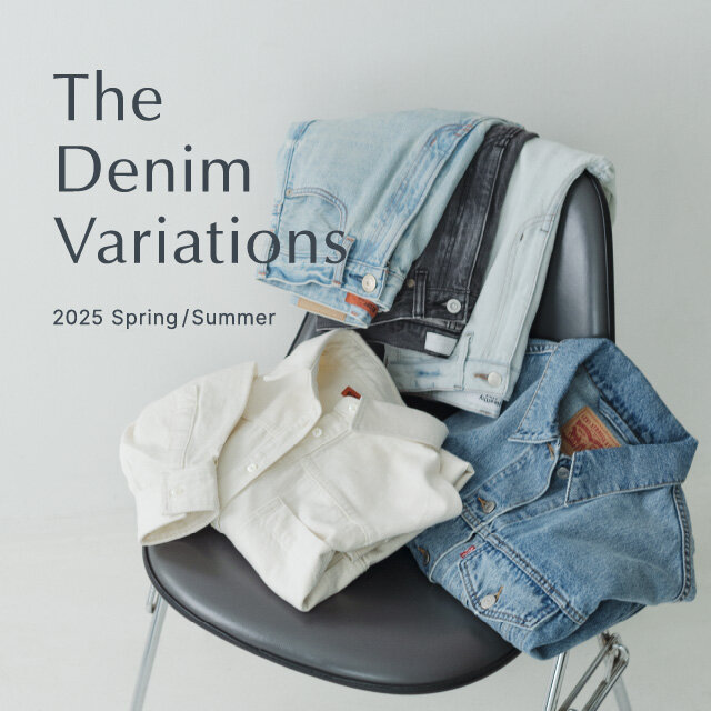 The Denim Variations 2025 Spring/Summer | ユナイテッド