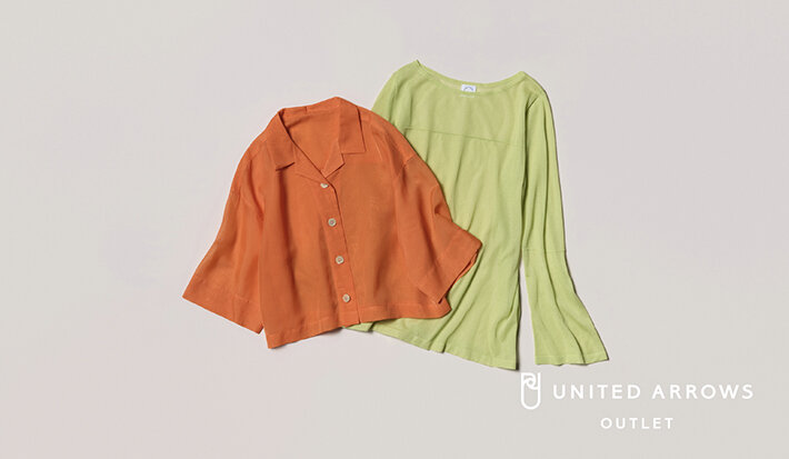 シアー特集 | ユナイテッドアローズ公式通販 UNITED ARROWS ONLINE