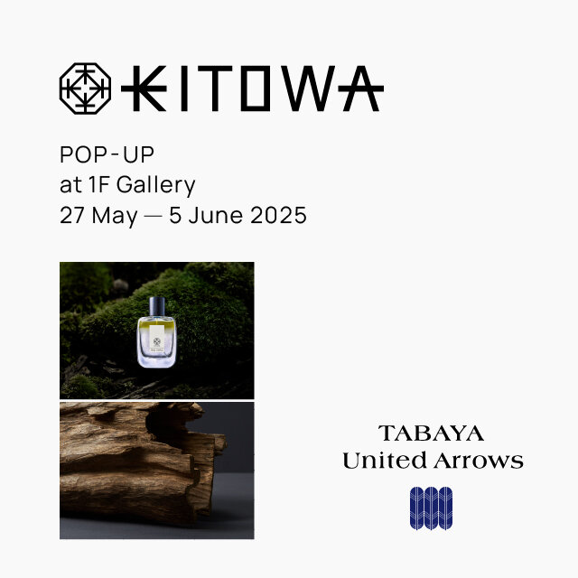 あゆ河 はすほだ フレグランス 香水 特典付き KITOWA POP-UP at TABAYA United Arrows - UAコラム／UA COLUMNS