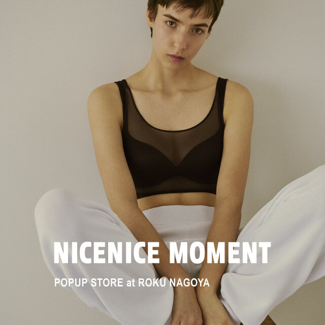 〈NICENICE MOMENT〉POPUP STORE