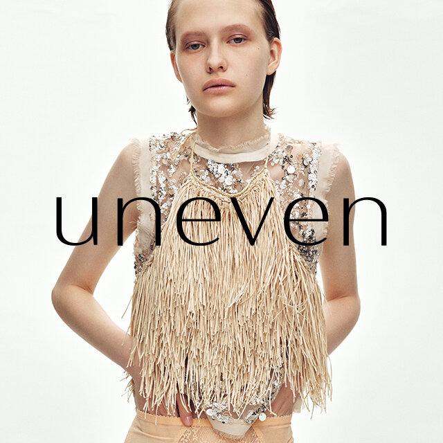 〈uneven〉POPUP STORE