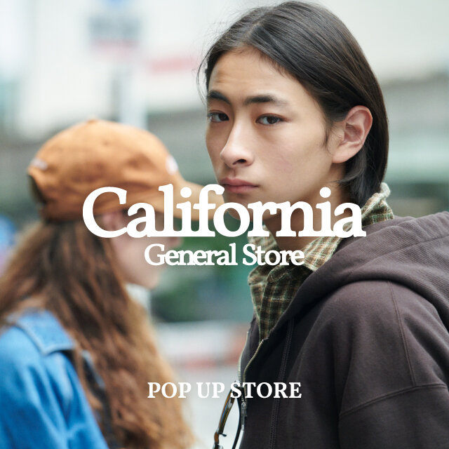 〈California General Store〉POP-UP STORE