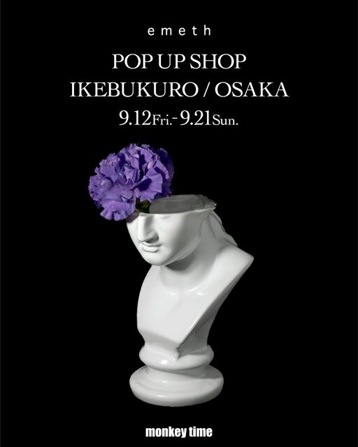 ＜monkey time＞ 2ブランドのPOP-UPを同時開催
