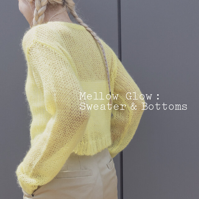 Mellow Glow : Sweater & Bottoms
