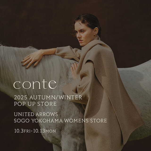 ＜conte＞ POP-UP STORE @ UNITED ARROWS そごう横浜ウィメンズストア