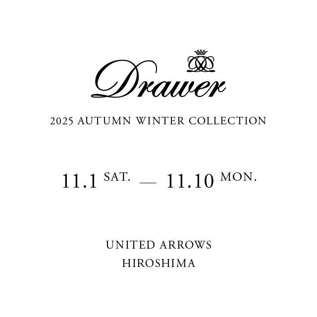 ＜DRAWER＞秋冬コレクション販売会のご案内