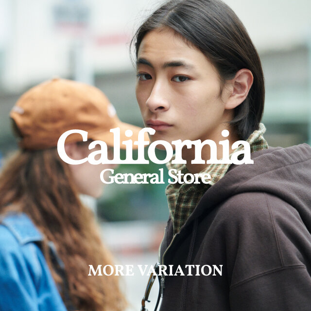 ＜California General Store＞MORE VARIATION