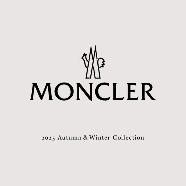 ＜MONCLER＞2025 AUTUMN & WINTER COLLECTION