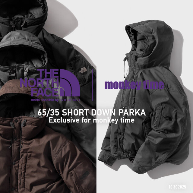 【別注商品発売のお知らせ】＜THE NORTH FACE PURPLE LABEL＞65/35 SHORT DOWN PARKA for monkey time