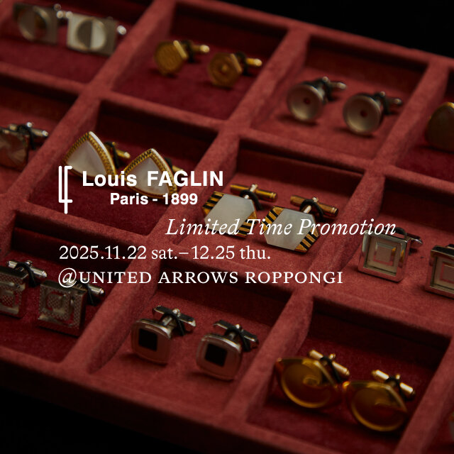 ＜Louis FAGLIN Paris＞ LIMITED TIME PROMOTION
