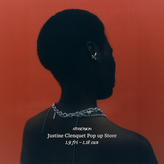 ＜JUSTINE CLENQUET＞POP UP STORE 開催のお知らせ