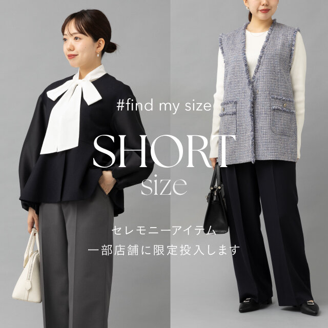 一部店舗・期間限定】＜#SHORT size＞セレモニーアイテム店頭展開 - UA