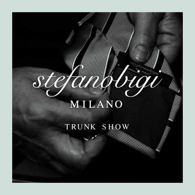 ＜stefanobigi＞TRUNK SHOW