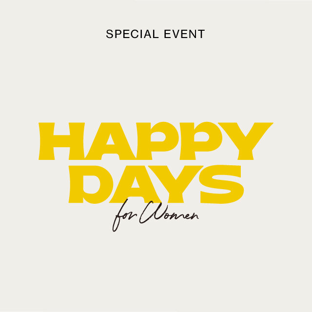 HAPPY DAYS for WOMEN
