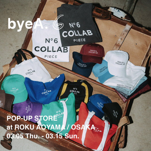 〈byeA.〉POP-UP STORE