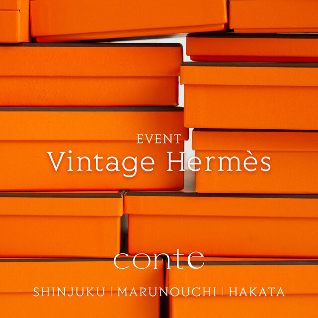 【 EVENT: Vintage Hermès 】