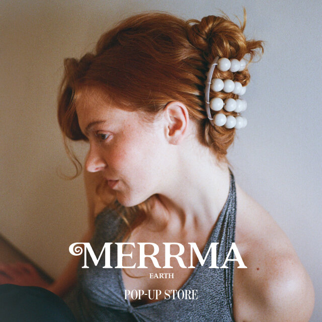 〈MERRMA〉POP-UP STORE