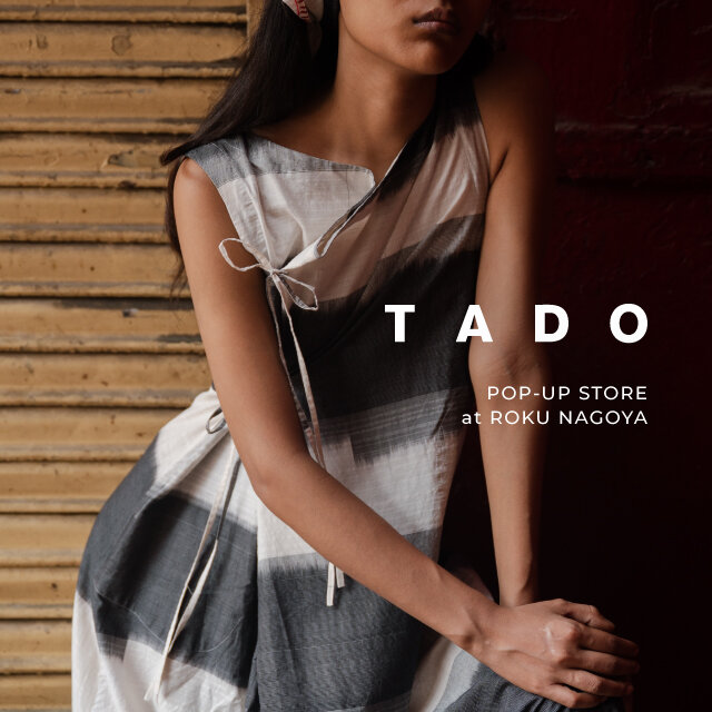 〈TADO〉POPｰUP STORE