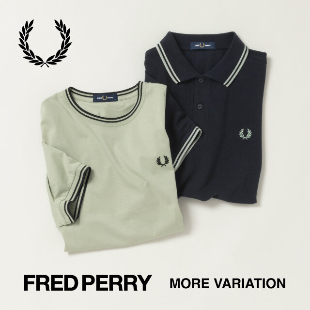 〈FRED PERRY〉MORE VARIATION