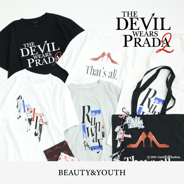 『プラダを着た悪魔２』×BEAUTY&YOUTH 別注アイテム発売のお知らせ