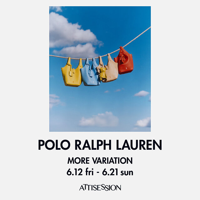 ＜POLO RALPH LAUREN＞MORE VARIATION 開催のお知らせ