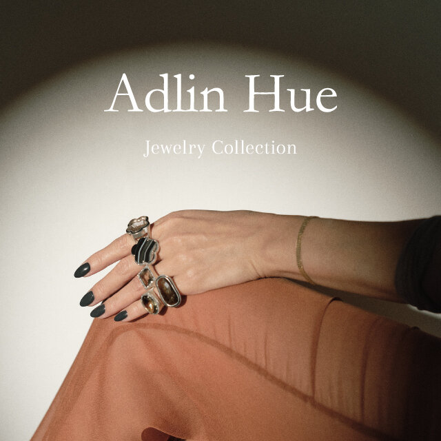 ＜Adlin Hue＞Jewelry Collection