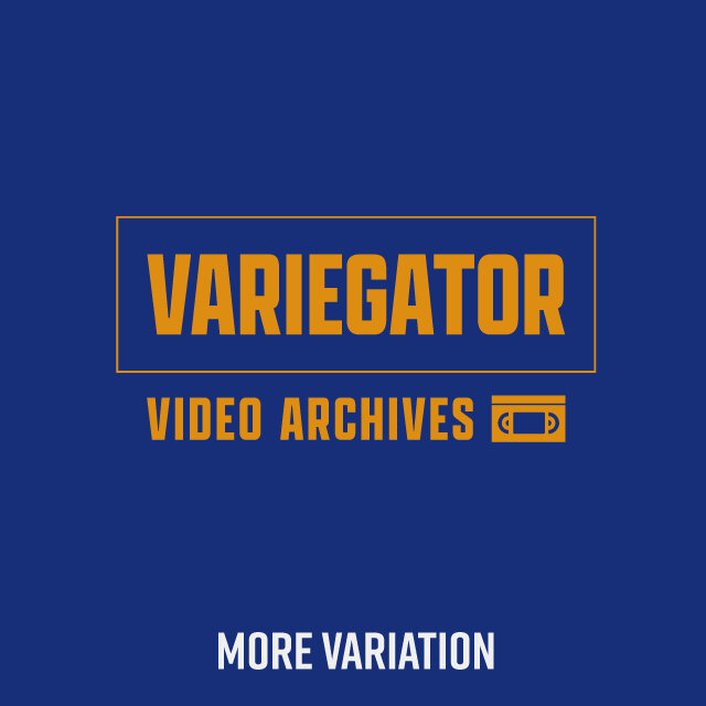 【イベント開催】＜VARIEGATOR（ヴァリゲイター）＞ MORE VARIATION