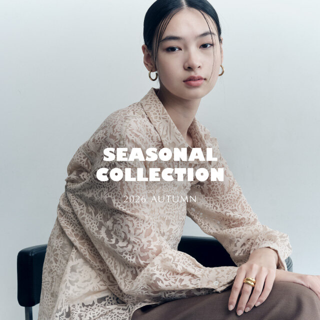 SEASONAL COLLECTION 2026 AUTUMN｜ユナイテッドアローズ公式通販