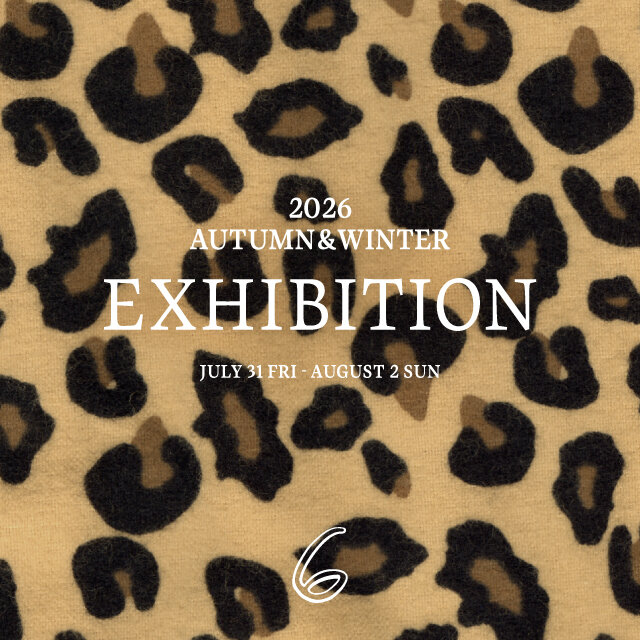 2026 AUTUMN/WINTER EXHIBITION＆VINTAGE小物販売