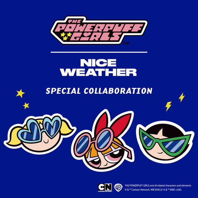 ＜The Powerpuff Girls＞×＜NICE WEATHER＞ SPECIAL COLLABORATION