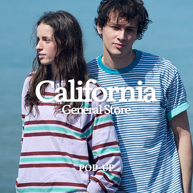 ＜California General Store＞POP UP STORE
