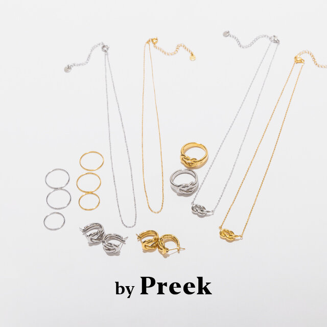 〈by PREEK〉NEW COLLECTION