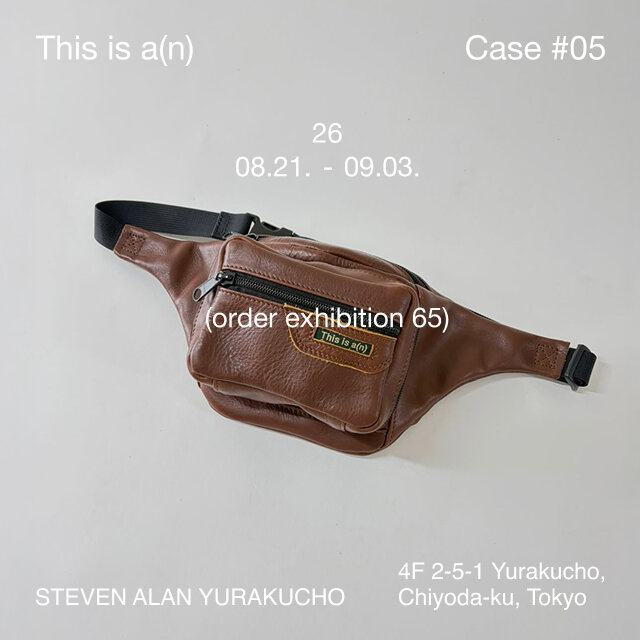 This is a(n) order exhibition Case #05
