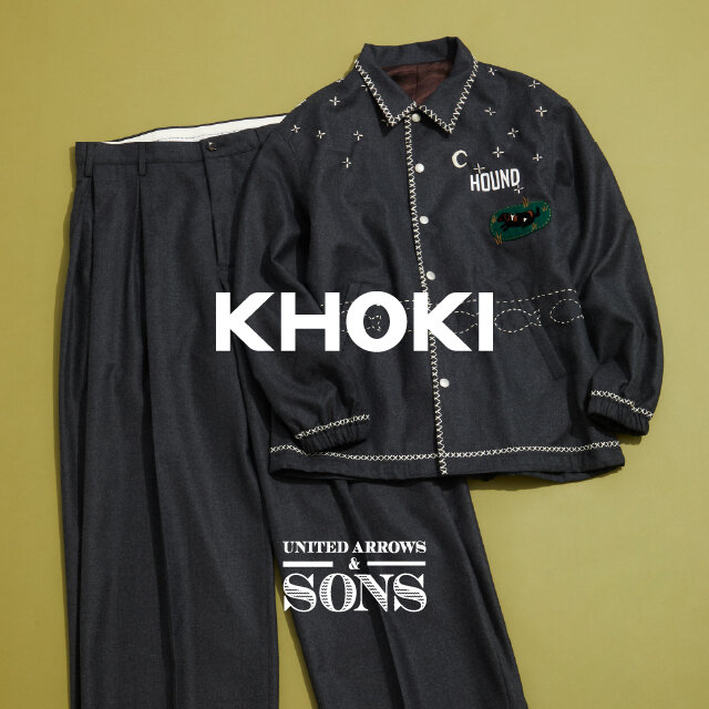 8月19日(水)予約開始 ＜KHOKI for UNITED ARROWS & SONS＞ 