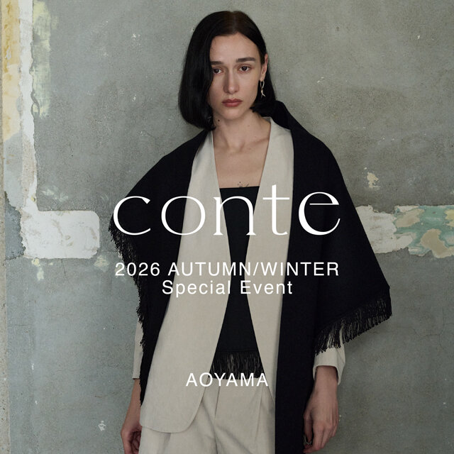 【9/6(sun)～conte 2026 Autumn Winter Special Event】