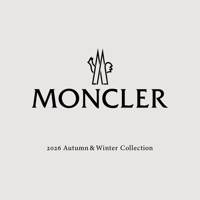 ＜MONCLER＞2026 AUTUMN&WINTER COLLECTION