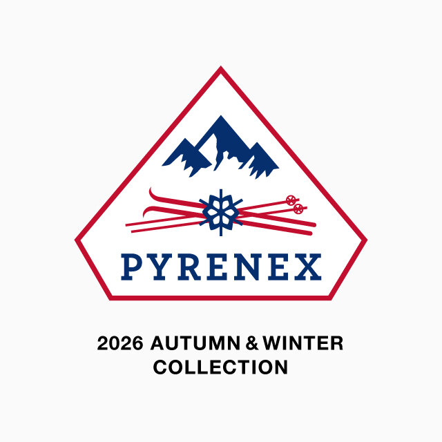 ＜PYRENEX＞2026 AUTUMN & WINTER COLLECTION for WOMEN