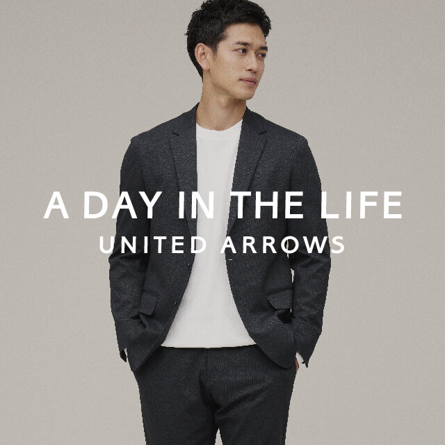 A DAY IN THE LIFE｜ユナイテッドアローズ公式通販 - UNITED ARROWS ONLINE
