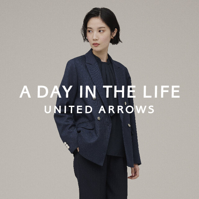 A DAY IN THE LIFE｜ユナイテッドアローズ公式通販 - UNITED ARROWS ONLINE